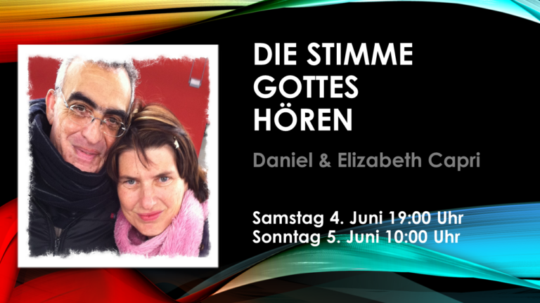 Read more about the article Die Stimme Gottes hören mit Daniel & Elisabeth Capri