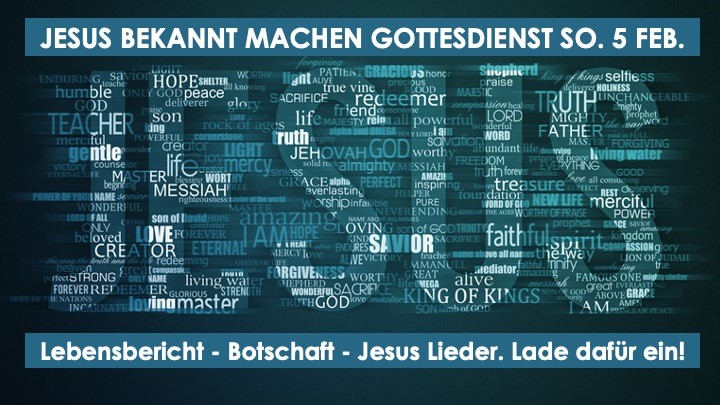 Read more about the article Jesus bekannt machen Gottesdienst